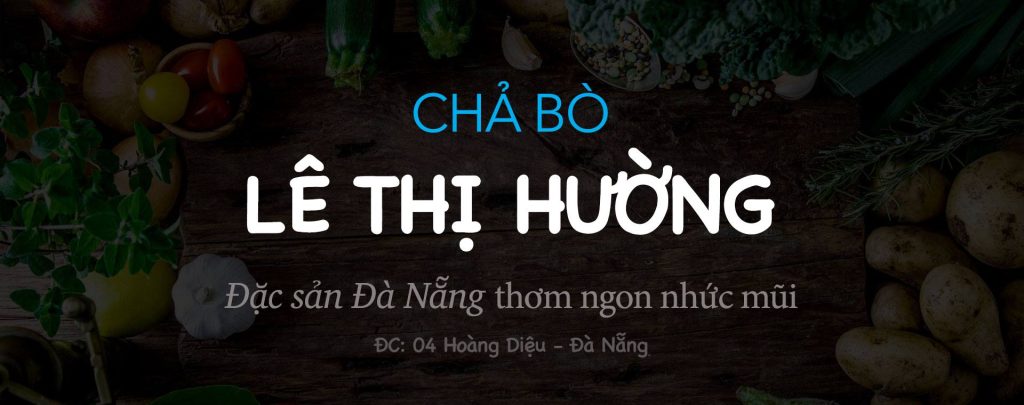 Chả bò lê thị hường top 15 cửa hàng bán đặc sản đà nẵng uy tín dành cho du khách